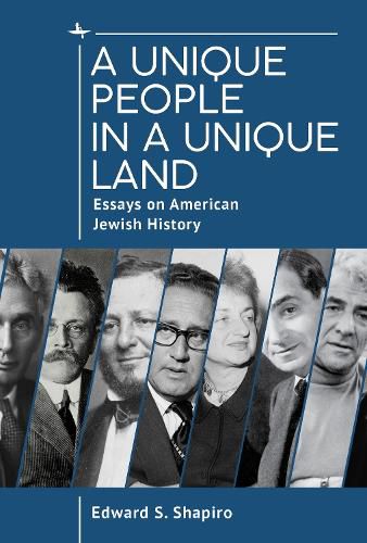 Cover image for A Unique People in a Unique Land: Essays on American Jewish History