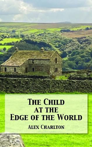 Cover image for The Child at the Edge of the World