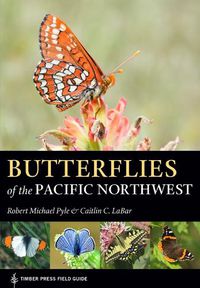 Cover image for Butterflies of the Pacific Northwest