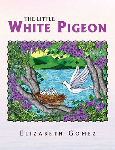 Cover image for The Little White Pigeon