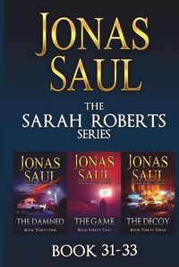 Cover image for The Sarah Roberts Series Vol. 31-33