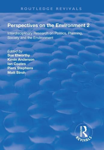 Perspectives on the Environment (Volume 2): Interdisciplinary Research Network on Environment and Society