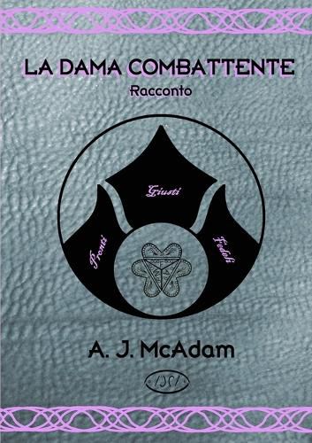 Cover image for La Dama Combattente