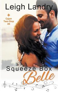 Cover image for Squeeze Box Belle