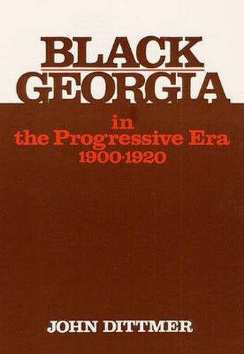 Cover image for Black Georgia in the Progressive Era, 1900-1920