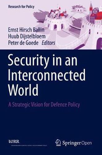 Cover image for Security in an Interconnected World: A Strategic Vision for Defence Policy