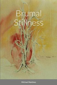 Cover image for Brumal Stillness