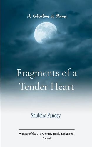 Cover image for Fragments of a Tender Heart (Edition1st)