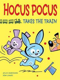 Cover image for Hocus Pocus Takes the Train