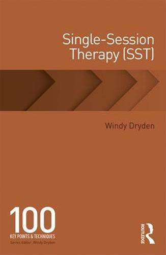 Cover image for Single-Session Therapy (SST): 100 Key Points and Techniques