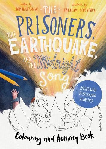 Cover image for The Prisoners, the Earthquake, and the Midnight Song - Colouring and Activity Book