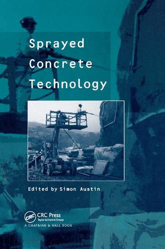 Cover image for Sprayed Concrete Technology