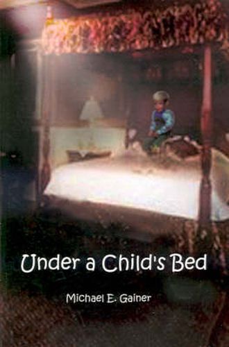 Cover image for Under a Child's Bed