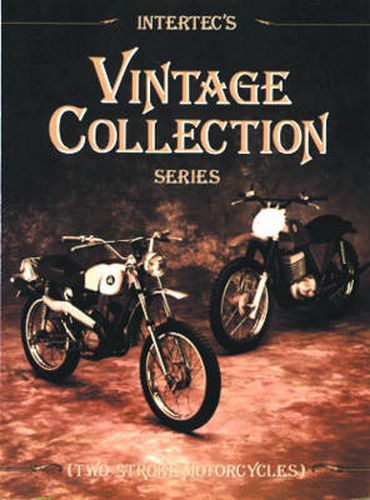 Cover image for Vintage 2-Stroke Collection