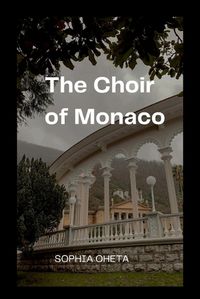 Cover image for The Choir of Monaco