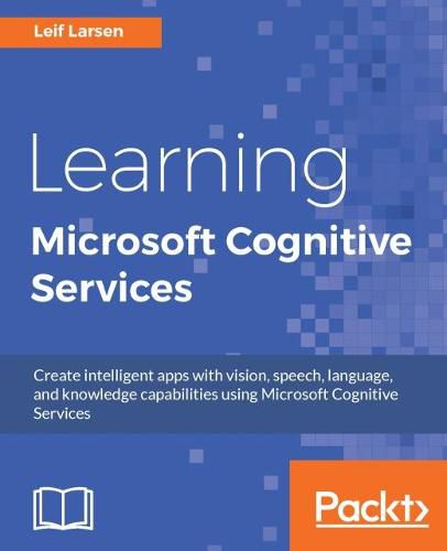 Cover image for Learning Microsoft Cognitive Services