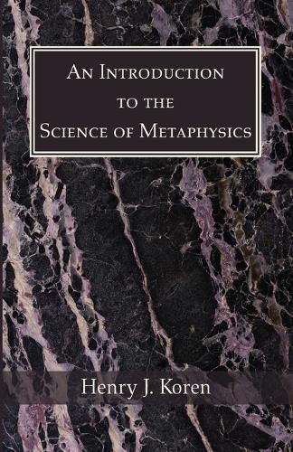 Cover image for An Introduction to the Science of Metaphysics