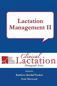 Cover image for Lactation Management II