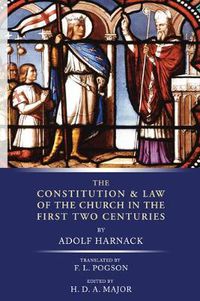 Cover image for Constitution and Law of the Church in the First Two Centuries