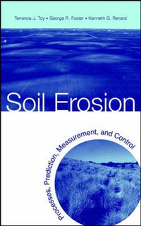 Cover image for Soil Erosion: Processes, Prediction, Measurement and Control
