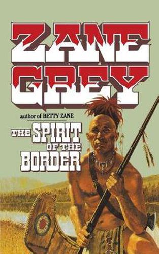 Cover image for The Spirit of the Border: Stories of the Ohio Frontier