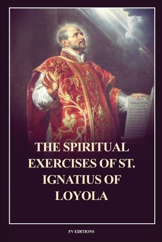 Cover image for The Spiritual Exercises of St. Ignatius of Loyola