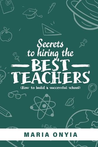 Cover image for Secrets to Hiring the Best Teachers
