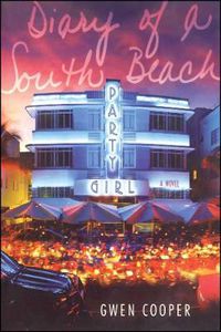 Cover image for Diary of a South Beach Party Girl