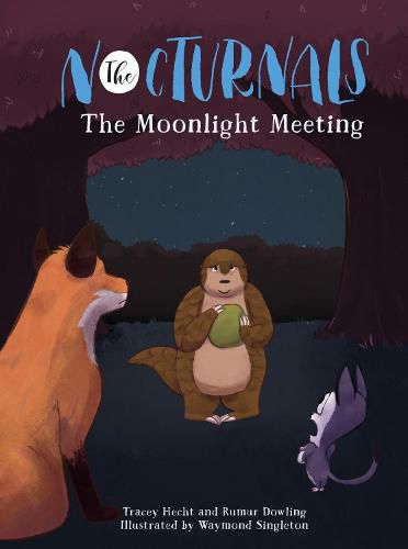 Cover image for The Moonlight Meeting: The Nocturnals