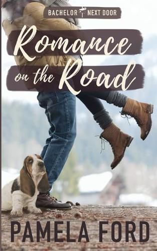 Cover image for Romance on the Road: A small town love story