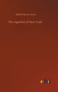 Cover image for The Apaches of New York