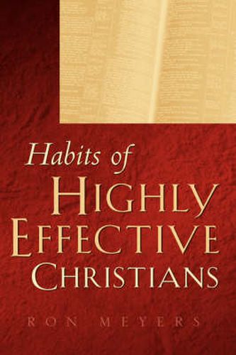 Cover image for Habits of Highly Effective Christians