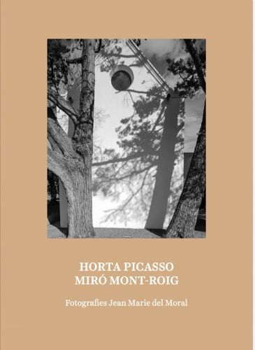 Horta Picasso Miro Mont-Roig