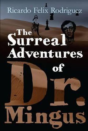 Cover image for The Surreal Adventures of Dr. Mingus