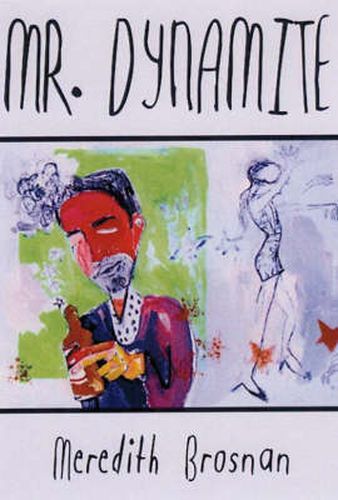 Cover image for Mr. Dynamite