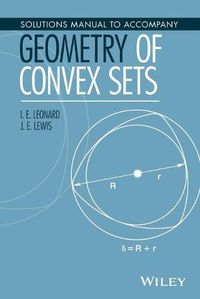 Cover image for Solutions Manual to Accompany Geometry of Convex Sets