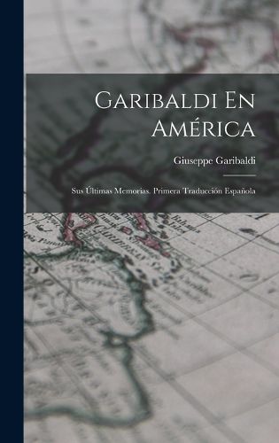 Cover image for Garibaldi En America