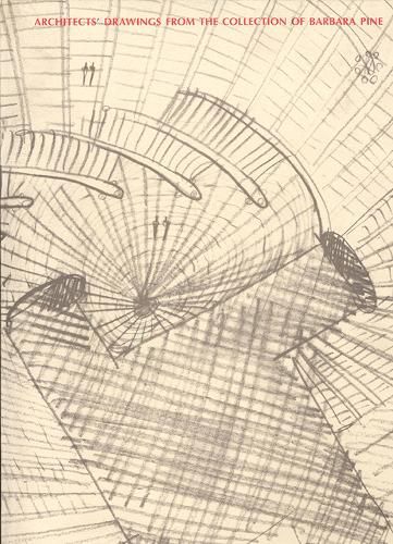 Cover image for Architects' Drawings: From the Collection of Barbara Pine
