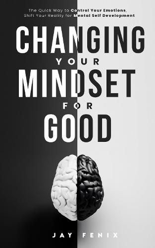 Cover image for Changing Your Mindset for Good