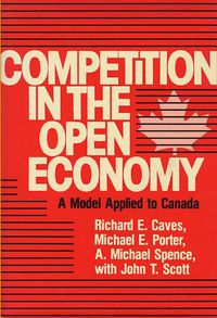 Cover image for Competition in an Open Economy: A Model Applied to Canada