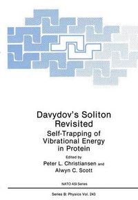 Cover image for Davydov's Soliton Revisited: Self-Trapping of Vibrational Energy in Protein