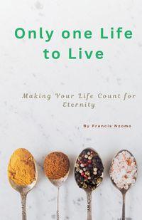 Cover image for Only one Life to Live