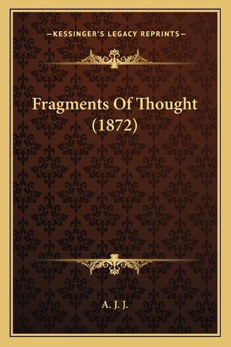 Cover image for Fragments of Thought (1872)