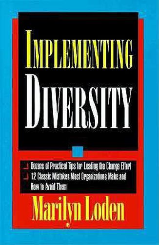 Cover image for Implementing Diversity: Best Practices for Making Diversity Work in Your Organization