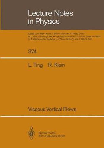 Cover image for Viscous Vortical Flows