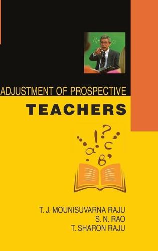 Adjustment of Prospective Teachers