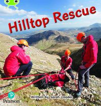 Cover image for Bug Club Phonics Non-Fiction Year 1 Phase 5 Unit 18 Hilltop Rescue