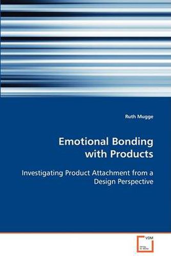 Cover image for Emotional Bonding with Products