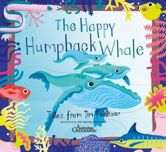 Cover image for Happy Humpback Whale: Tales from Tim Faulkner