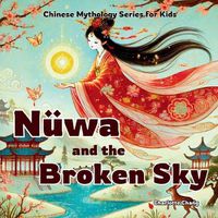 Cover image for Nuewa and the Broken Sky